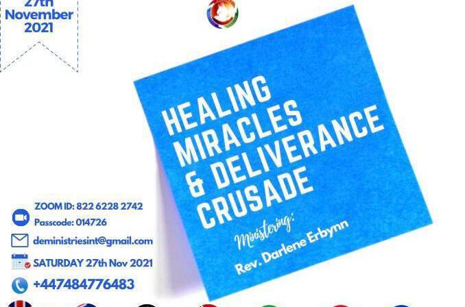 Healing, Miracles and Deliverance Crusade – ZOOM
